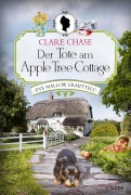 Cover-Bild zum Titel 'Der Tote am Apple Tree Cottage' von 'Clare Chase'