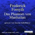 Cover-Bild zum Titel 'Das Phantom von Manhattan' von 'Frederick Forsyth'