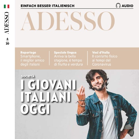 Italienisch lernen Audio - Die italienische Jugend von heute - Marco Montemarano