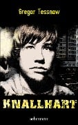 Cover-Bild zum Titel 'Knallhart' von 'Gregor Tessnow'