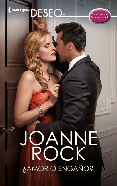 ¿Amor o engaño? - Joanne Rock