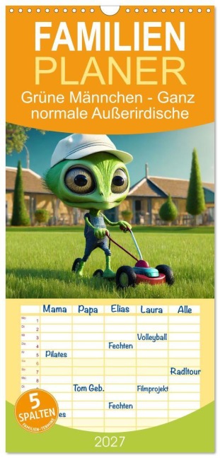 Familienplaner 2027 - Grüne Männchen - Ganz normale Außerirdische mit 5 Spalten (Wandkalender, 21 x 45 cm) CALVENDO - Pixs:Sell
