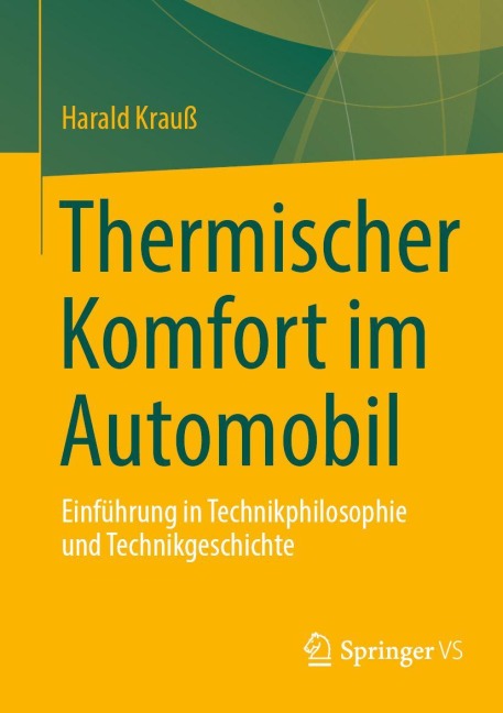Thermischer Komfort im Automobil - Harald Krauß