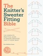 Cover-Bild zum Titel 'The Knitter's Sweater Fitting Bible' von 'Kim Mcbrien Evans'