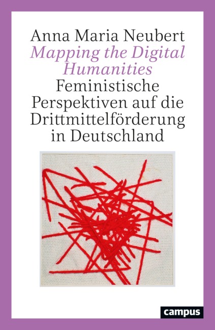 Mapping the Digital Humanities - Anna Maria Neubert