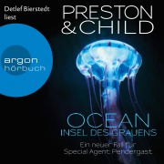Cover-Bild zum Titel 'OCEAN - Insel des Grauens' von 'Lincoln Child, Douglas Preston'