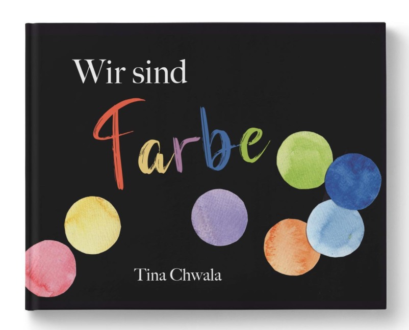 Wir sind Farbe - Tina Chwala