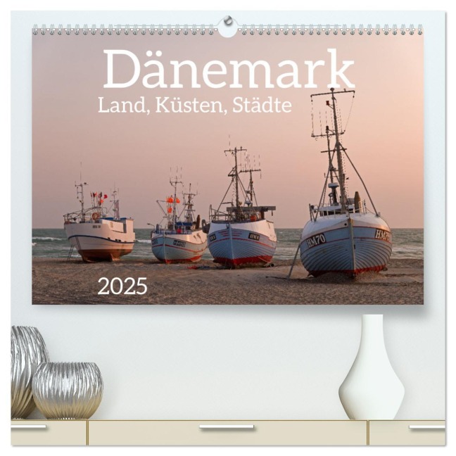 Dänemark - Land, Küsten, Städte (hochwertiger Premium Wandkalender 2025 DIN A2 quer), Kunstdruck in Hochglanz - Jörg Dauerer