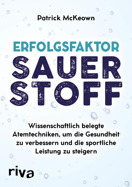 Erfolgsfaktor Sauerstoff - Patrick Mckeown