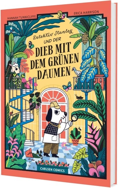 Detektiv Stanley und der Dieb mit dem grünen Daumen - Hannah Tunnicliffe