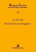 Cover-Bild zum Titel 'Poetische Gerechtigkeit?' von 'Li-Fen Ke'
