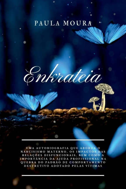 Enkrateia - Paula Moura