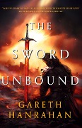 Cover-Bild zum Titel 'The Sword Unbound' von 'Gareth Hanrahan'