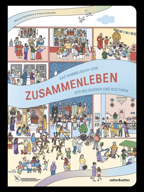 Das Wimmelbuch vom Zusammenleben - Annina Schneller
