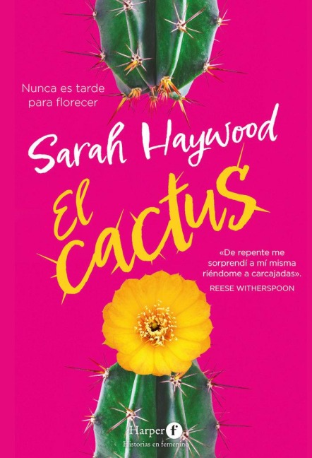 El cactus - Sarah Haywood