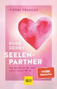 Cover-Bild zum Titel 'Finde deinen Seelenpartner' von 'Pierre Franckh'