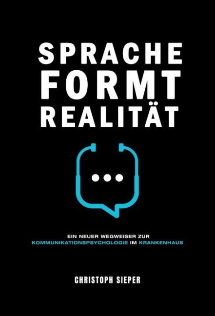 Sprache formt Realität - Christoph Sieper