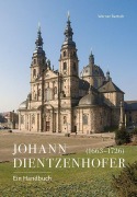 Cover-Bild zum Titel 'Johann Dientzenhofer (1663-1726)' von 'Werner Bartsch'