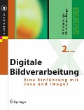 Cover-Bild zum Titel 'Digitale Bildverarbeitung' von 'Wilhelm Burger, Mark James Burge'