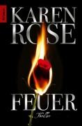 Cover-Bild zum Titel 'Feuer' von 'Karen Rose'