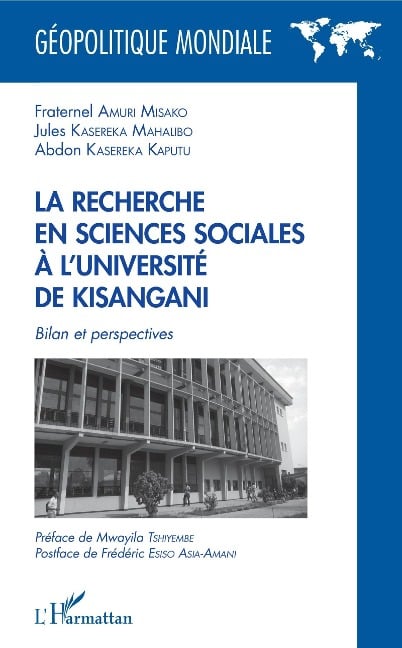 La recherche en sciences sociales à l'université de Kisangani - Amuri Misako, Kasereka Mahalibo, Kasereka Mahalibo