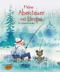 Cover-Bild zum Titel 'Meine Abenteuer mit Uropa' von 'Tone Mygind Rostbøll'