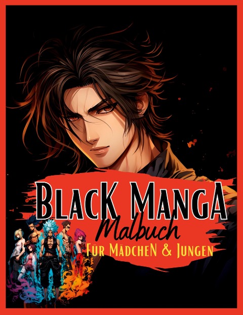 Black Manga Malbuch. - Lucy¿s Manga Malbücher