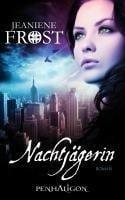 Nachtjägerin - Jeaniene Frost