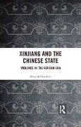 Cover-Bild zum Titel 'Xinjiang and the Chinese State' von 'Debasish Chaudhuri'