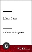 Cover-Bild zum Titel 'Julius Cäsar' von 'William Shakespeare'