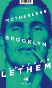 Cover-Bild zum Titel 'Motherless Brooklyn' von 'Jonathan Lethem'