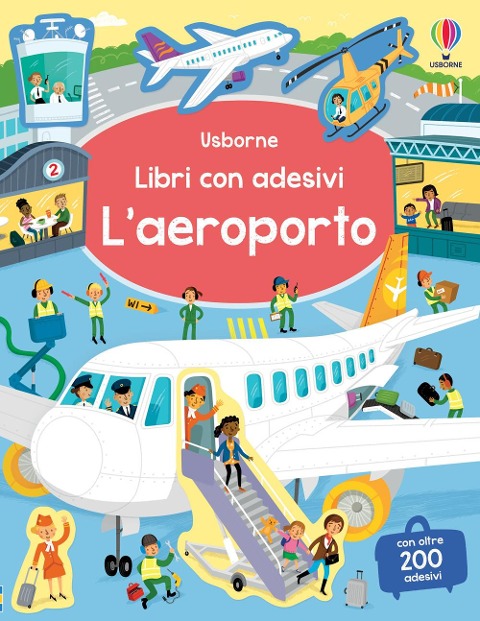L' aeroporto. Con adesivi - Sam Smith