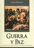 Cover-Bild zum Titel 'Guerra y Paz = War and Peace' von 'Leon Tolstoi'