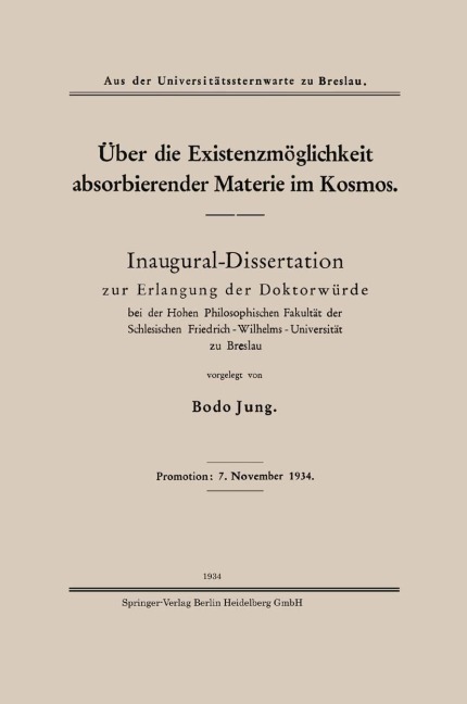 Über die Existenzmöglichkeit absorbierender Materie im Kosmos - Bodo Jung