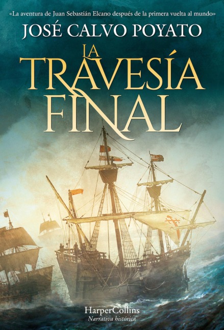 La travesía final - José Calvo Poyato
