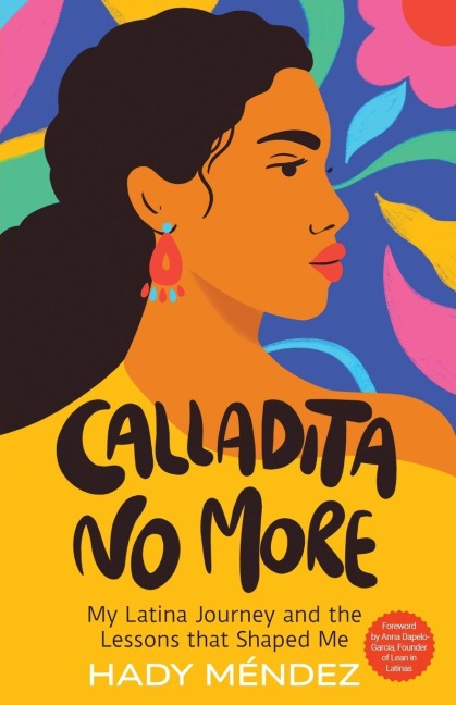 Calladita No More - Hady Mendez