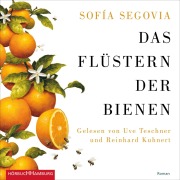 Cover-Bild zum Titel 'Das Flüstern der Bienen' von 'Sofía Segovia'