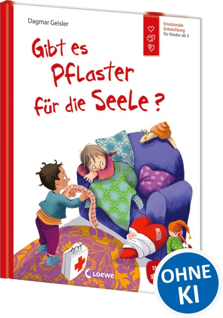 Gibt es Pflaster für die Seele? (Starke Kinder, glückliche Eltern) - Dagmar Geisler