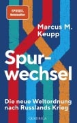 Spurwechsel - Marcus M. Keupp