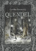 Cover-Bild zum Titel 'Quendel' von 'Caroline Ronnefeldt'