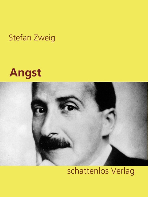 Angst - Stefan Zweig