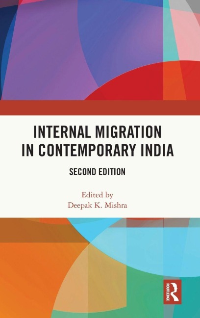 Internal Migration in Contemporary India - 