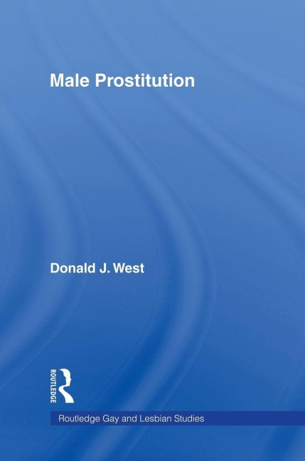 Male Prostitution - Donald West J