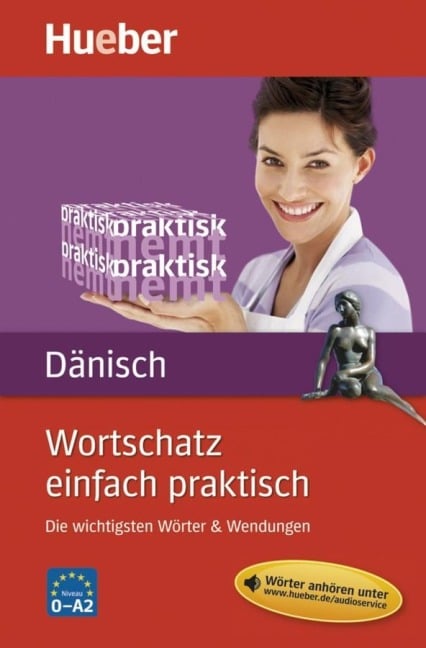 Wortschatz einfach praktisch - Dänisch - Angela Pude