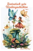 Cover-Bild zum Titel 'Fantastisch gute Kindergeschichten ... Band 5' von ''