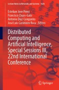 Cover-Bild zum Titel 'Distributed Computing and Artificial Intelligence, Special Sessions III, 22nd International Conference' von ''