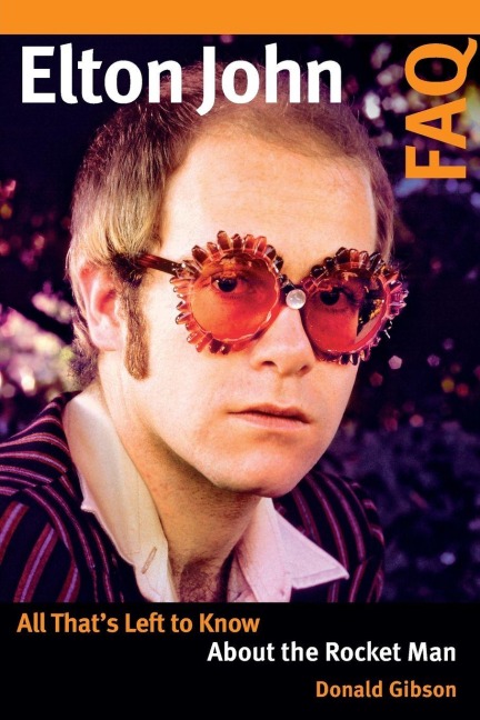 Elton John FAQ - Donald Gibson