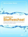 Cover-Bild zum Titel 'Kursbuch Stoffwechsel' von 'Martina Sieber-Mahler'