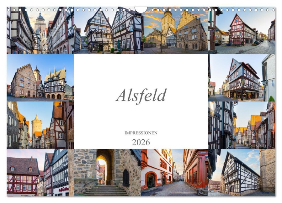 Alsfeld Impressionen (Wandkalender 2026 DIN A3 quer), CALVENDO Monatskalender - Dirk Meutzner