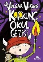 Korkunc Okul Gezisi - Vulgar Viking 3 - Odin Redbeard